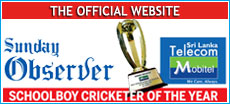 Official Website of the Observer - Mobitel Schoolboy Cricketer of the Year